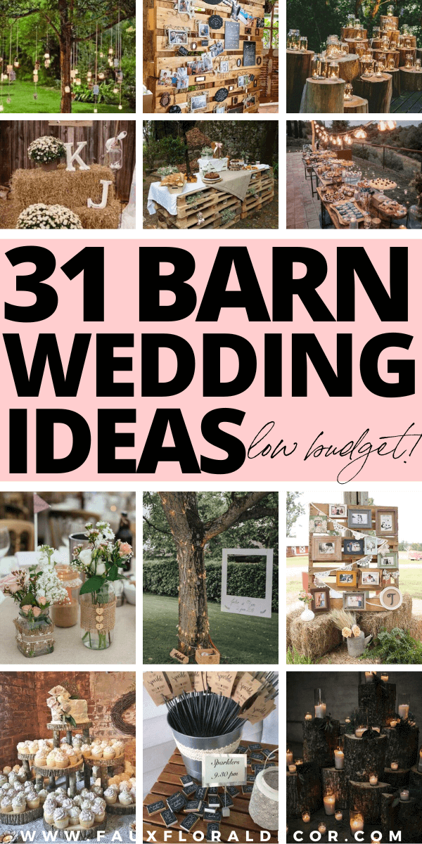 31 Best Barn Wedding Ideas On A Budget You Easily Recreate 