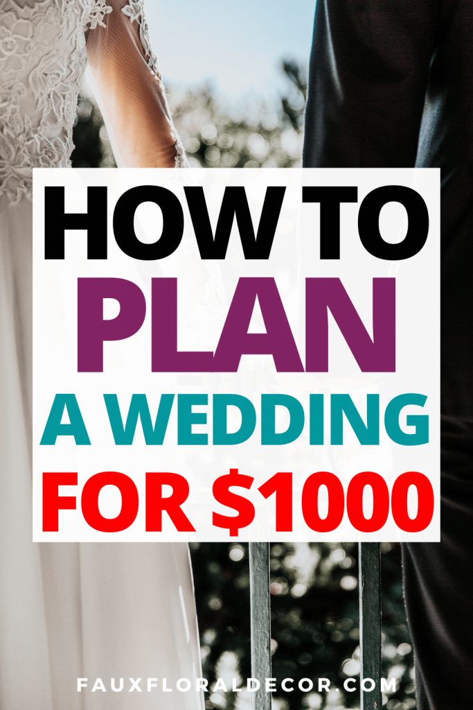 how to plan a wedding on a budget of 1000