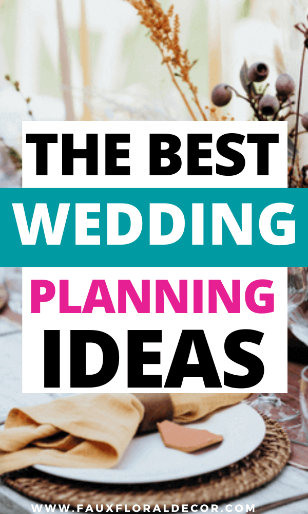 the best wedding planning ideas