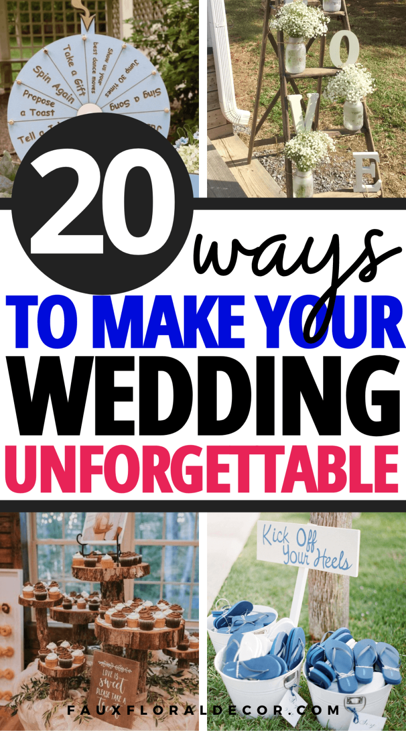 How To Make Your Wedding Unique and Unforgettable
