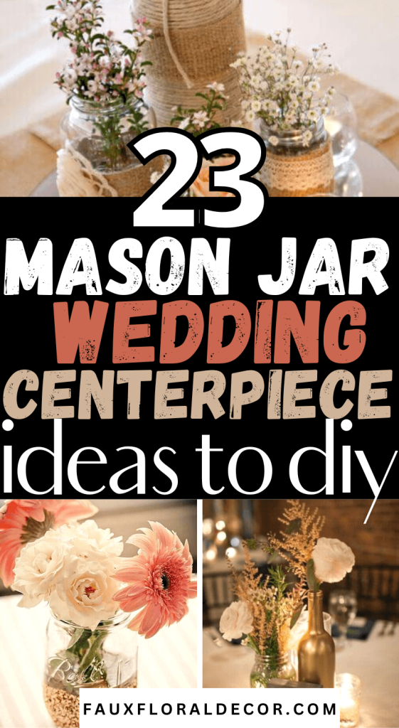 mason jar wedding centerpieces to diy for wedding