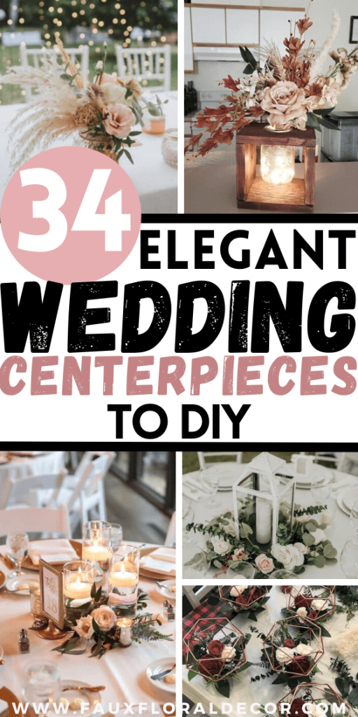 34 Creative Wedding Centerpieces To Recreate Yourself