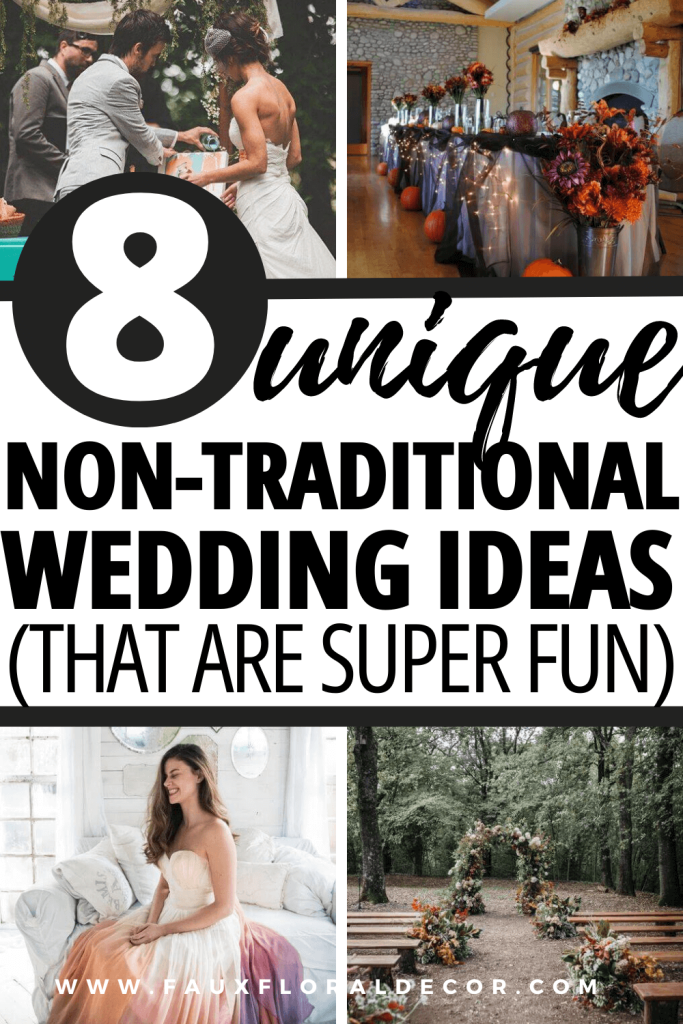 unique non traditional wedding ideas