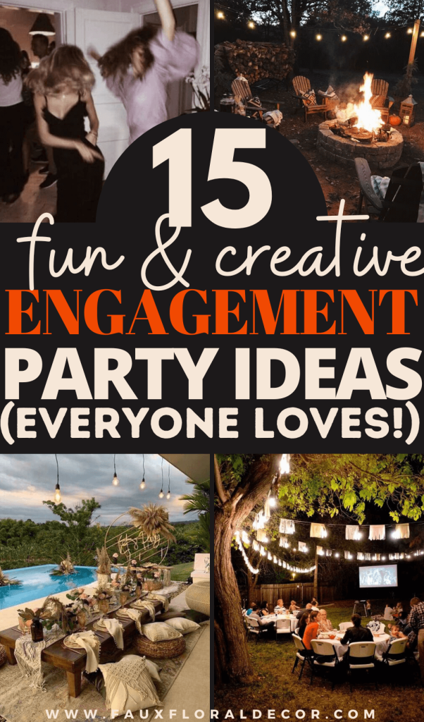 fun creative engagement party ideas