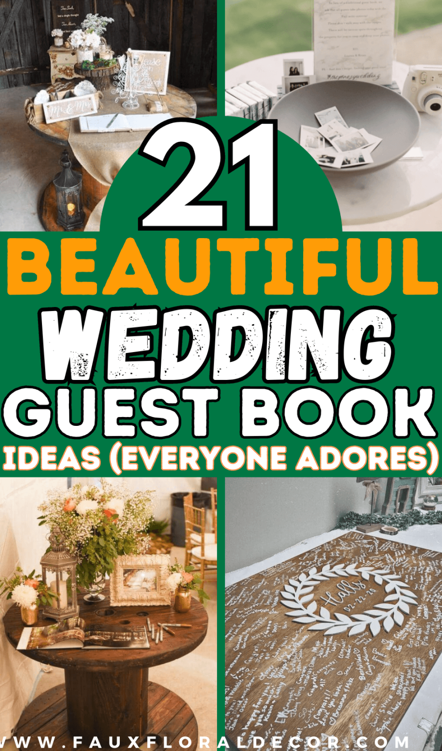 21 Wedding Guest Book Sign In Table Decoration Ideas (That Are Incredible!)