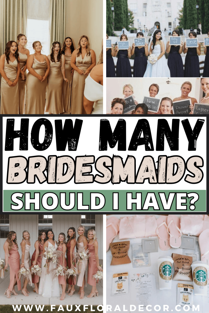 how many bridesmaids to have