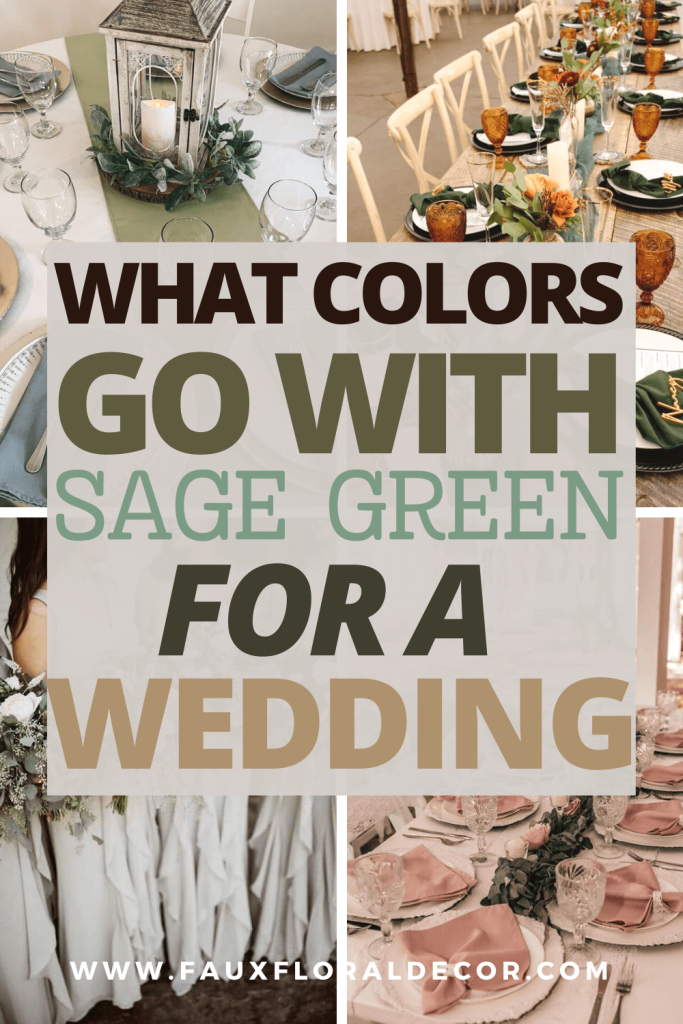 what colors go with sage green for a wedding