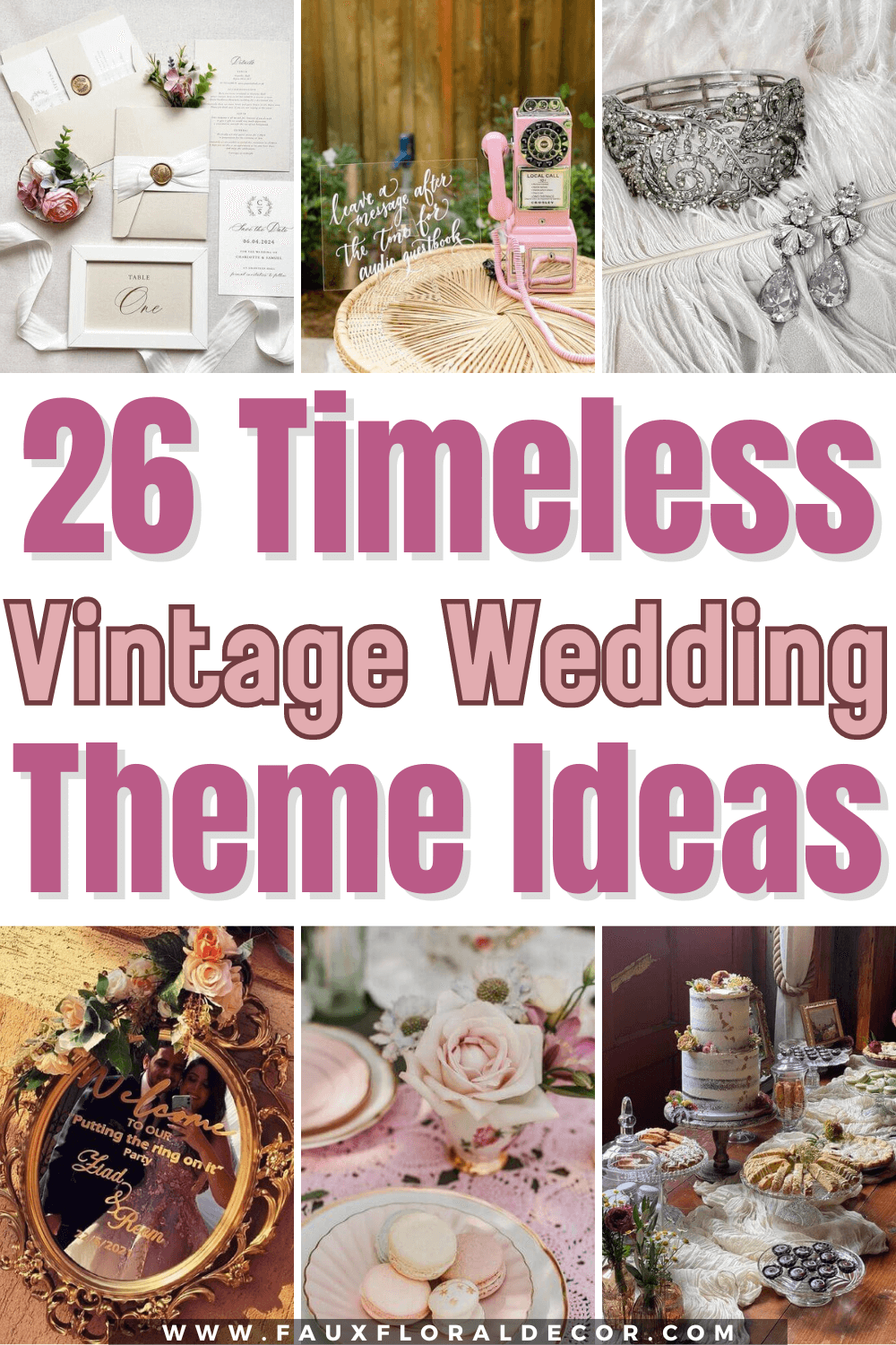 26 Vintage Wedding Theme Ideas to Live Your Retro Dreams