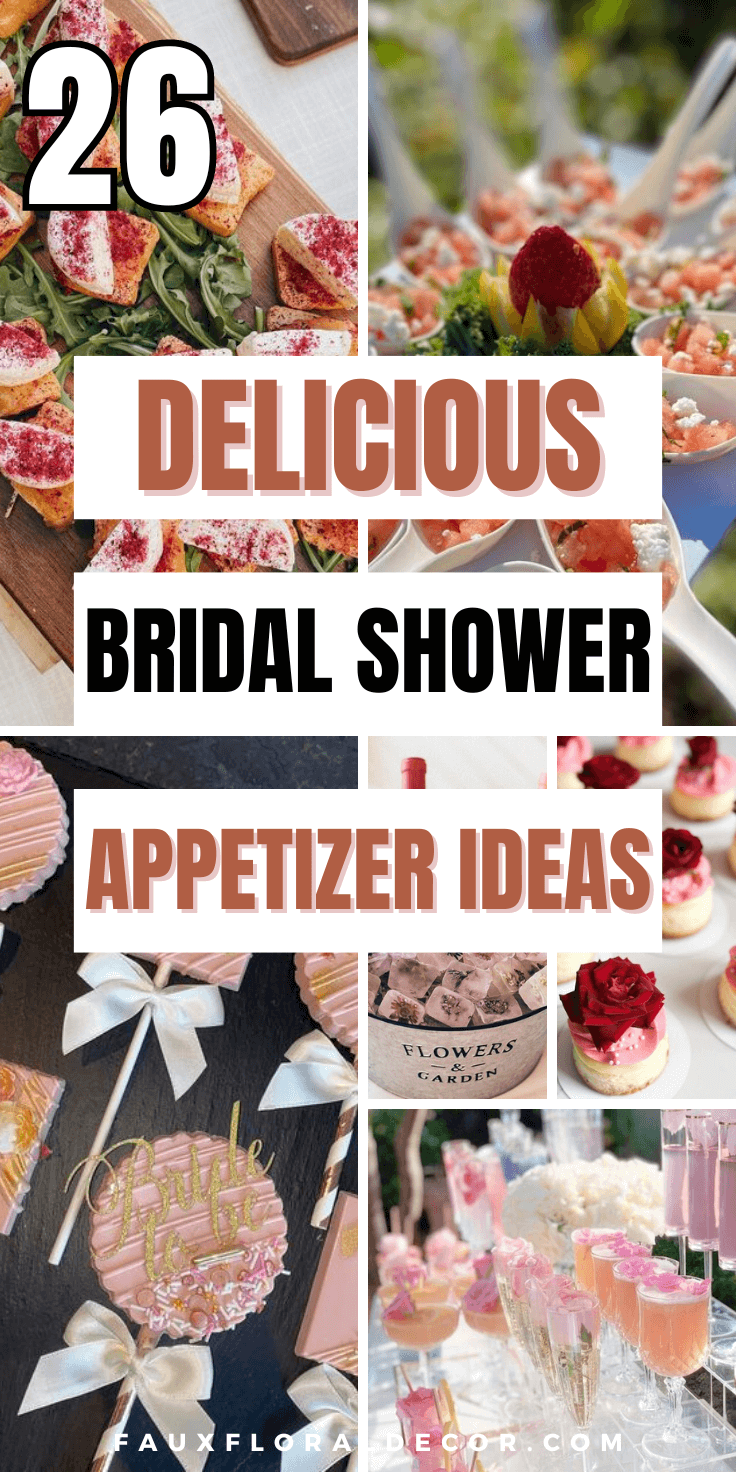 26 Delicious Bridal Shower Appetizers that Will Impress Your Guests